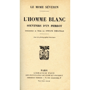 L'HOMME BLANC – SOUVENIRS D'UN PIERROT L'HOMME BLANC – SOUVENIRS D'UN PIERROT