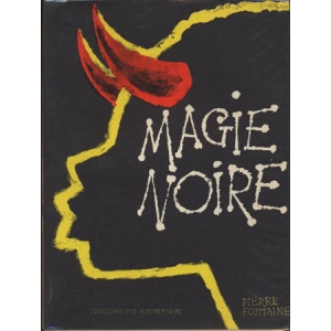 MAGIE NOIRE MAGIE NOIRE
