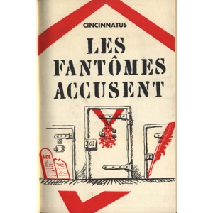 LES FANTOMES ACCUSENT LES FANTOMES ACCUSENT