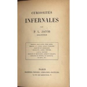 CURIOSITES INFERNALES CURIOSITES INFERNALES