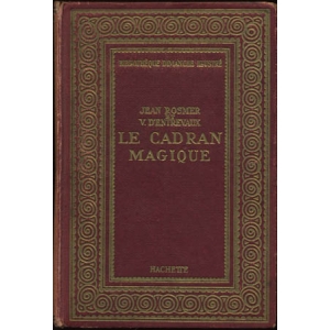 LE CADRAN MAGIQUE LE CADRAN MAGIQUE