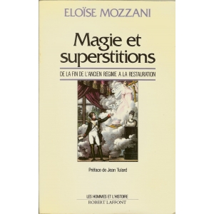 MAGIE ET SUPERSTITIONS MAGIE ET SUPERSTITIONS