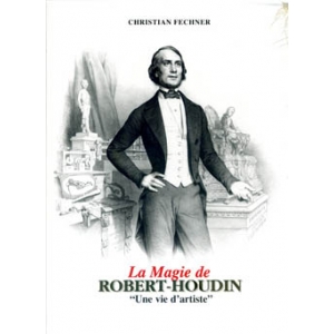 Christian Fechner, La Magie de Robert-Houdin, Tome 1 et 2