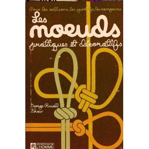 NOEUDS PRATIQUES ET DECORATIFS (LES), RUSSELL  George