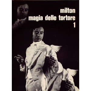 MAGIA DELLE TORTORE (Milton) MAGIA DELLE TORTORE (Milton)