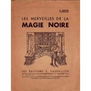 MERVEILLES DE LA MAGIE NOIRE (LES), BAIVAL C.