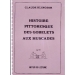 HISTOIRE PITTORESQUE DES GOBELETS AUX MUSCADES, KLINGSOR Claude