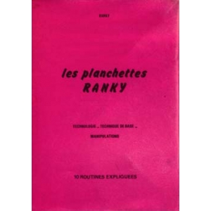 PLANCHETTES RANKY (LES), RANKY