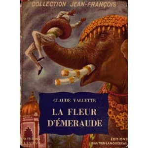 FLEUR D'EMERAUDE (LA), VALLETTE Claude