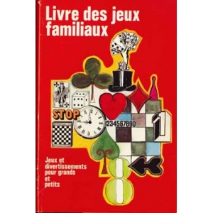 LIVRE DES JEUX FAMILIAUX, WEILER Hans K.