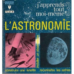 L'ASTRONOMIE - TOME 3