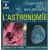 ASTRONOMIE (L') - Tome 3, COLLETTE Jean