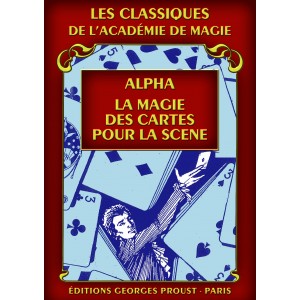 Alpha, La magie des Cartes pour la scène