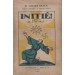 INITIÉ ! (Lucien Graux)