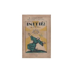 INITIÉ ! (Lucien Graux)