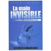 LA MAIN INVISIBLE – GRECO & MICHEL (Livre + Gimmick)