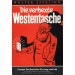 DIE VERHEXTE WESTENTASCHE (Walter Sperling)