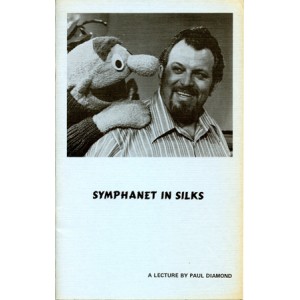 SYMPHANET IN SILKS (Paul Diamond)