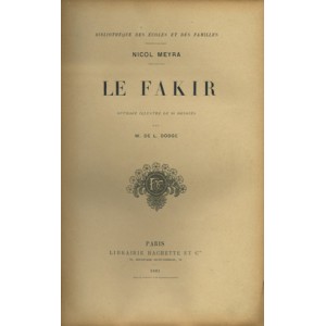 LE FAKIR (Nicol MEYRA)