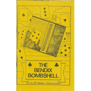 THE BENDIX BOMBSHELL (Roy Roth)