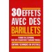 30 EFFETS AVEC DES BARILLETS