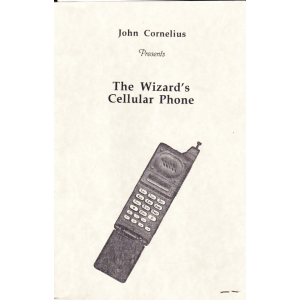 The Wizard’s Cellular Phone (John Cornelius) The Wizard’s Cellular Phone (John Cornelius)
