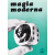 MAGIA MODERNA XXIII N. 2-3 GIUGNO - SETTEMBRE 1975
