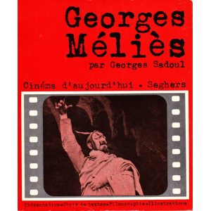 Georges Méliès par Georges Sadoul