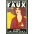 L'AMOUR DU FAUX (REAL LESSARD)