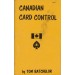 CANADIAN CARD CONTROL (TOM BATCHELOR)