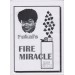 FIRE MIRACLE (MAGIC FUKAI)