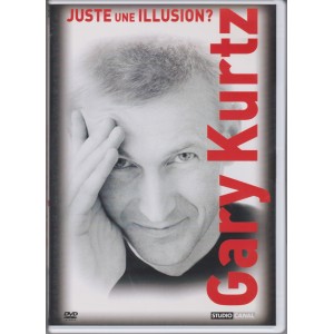 DVD JUSTE UNE ILLUSION? (GARY KURTZ)