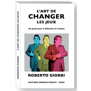L'ART DE CHANGER LES JEUX
